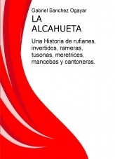 Libro LA ALCAHUETA, autor jiennense Libro LA ALCAHUETA, autor jiennense