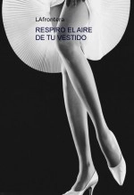 Libro RESPIRO EL AIRE DE TU VESTIDO, autor Luis Barberà Libro RESPIRO EL AIRE DE TU VESTIDO, autor Luis Barberà