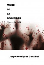 MIEDO DE LA OSCURIDAD MIEDO DE LA OSCURIDAD