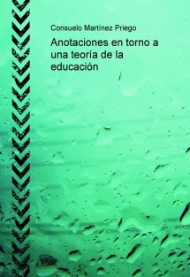 Anotaciones en torno a una teoría de la educación