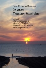 RELATOS TRASCEN-MENTALES RELATOS TRASCEN-MENTALES