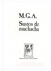 Libro Sustos de muchacha, autor Margarita García Alonso Libro Sustos de muchacha, autor Margarita García Alonso