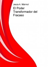 El Poder Transformador del Fracaso