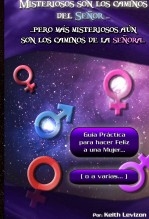 Misteriosos son los caminos del Señor… Pero más misteriosos aún son los caminos de la señora… Misteriosos son los caminos del Señor… Pero más misteriosos aún son los caminos de la señora…