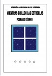 MIENTRAS BRILLEN LAS ESTRELLAS