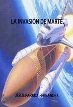 LA INVASIÓN DE MARTE