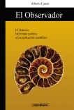 1ed El observador. El Genesis y la ciencia. La explicacion cientifica de la creacion