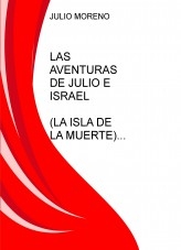 LAS AVENTURAS DE JULIO E ISRAEL. LA ISLA DE LA MUERTE