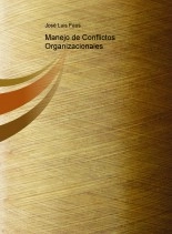 Libro Manejo de Conflictos Organizacionales, autor jlfaus Libro Manejo de Conflictos Organizacionales, autor jlfaus