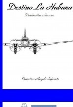 Libro Destino La Habana - Destination Havana, autor angulo Libro Destino La Habana - Destination Havana, autor angulo