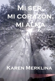 Mi ser, mi corazón, mi alma