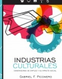 Industrias Culturales: Generadoras de Empleo y su Impacto Social