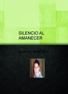 SILENCIO AL AMANECER