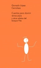 Libro Cuentos para dormir renacuajos, autor Gonzalo López Cerrolaza Libro Cuentos para dormir renacuajos, autor Gonzalo López Cerrolaza