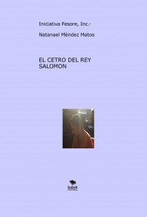 "El Cetro del Rey Salomòn"