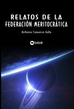 Libro Relatos de la Federación Meritocrática, autor jazzman Libro Relatos de la Federación Meritocrática, autor jazzman