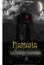 Namaha. La Puerta Fantasma.