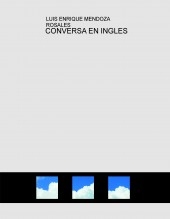 CONVERSA EN INGLES CONVERSA EN INGLES