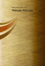 Libro Método Ricuras, autor migue Libro Método Ricuras, autor migue