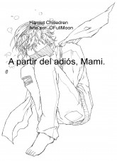 A partir del adiós, Mami A partir del adiós, Mami