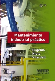 Mantenimiento industrial práctico