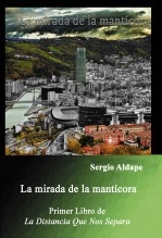 La mirada de la mantícora La mirada de la mantícora