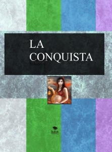 LA CONQUISTA..PANCITA LLENA,CORAZON CONTENTO