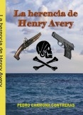 La herencia de Henry Avery