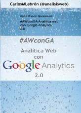 #AWconGA Analítica web con Google Analytics 2.0