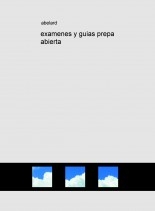 examenes y guias prepa abierta examenes y guias prepa abierta