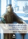 Metafísica del Infinito según el esencialismo de Juan Duns Escoto, Doctor Sutil