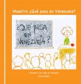 Maestra, ¿qué pasa en Venezuela? Segunda Edición Maestra, ¿qué pasa en Venezuela? Segunda Edición