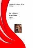 EL JESUS HISTORICO Vol II. EL JESUS HISTORICO Vol II.