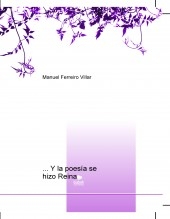 ... Y la poesía se hizo Reina ... Y la poesía se hizo Reina