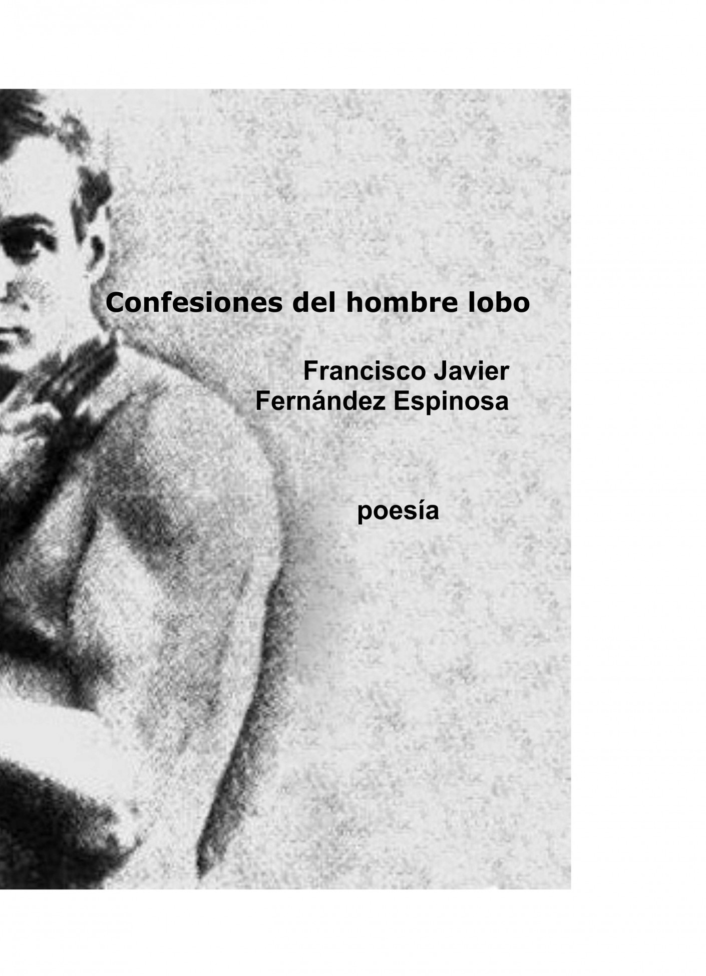 Confesiones de un hombre lobo