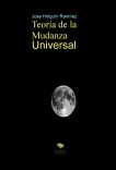 Teoría de La Mudanza Universal Teoría de La Mudanza Universal