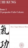 Chi kung. El pequeño ciclo celeste