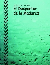 El Despertar de la Madurez