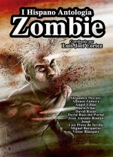 Libro I Hispano Antología Zombie, autor Ediciones EATER Libro I Hispano Antología Zombie, autor Ediciones EATER