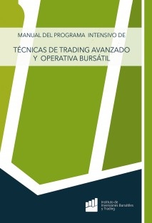 MANUAL DEL PROGRAMA INTENSIVO DE TÉCNICAS DE TRADING AVANZADO Y OPERATIVA BURSÁTIL