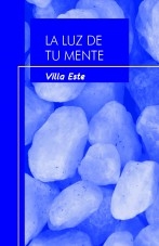 LA LUZ DE TU MENTE LA LUZ DE TU MENTE