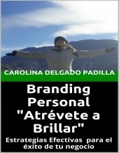 Branding Personal "Atrévete a Brillar"