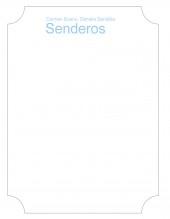 Libro Senderos, autor ellas Libro Senderos, autor ellas