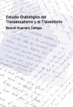 Estudio Grafológico del Transexualismo y el Travestismo