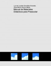 Libro Manual de Materiales Didácticos para Preescolar, autor Rosa Maria Garcia Vallejo Libro Manual de Materiales Didácticos para Preescolar, autor Rosa Maria Garcia Vallejo