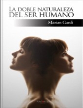 Ensayo de Metafísica La Doble Naturaleza del Ser Humano Ensayo de Metafísica La Doble Naturaleza del Ser Humano