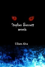 Stephen Bennett: Amnesia