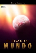 Libro El Ocaso del Mundo, autor Editorial Alvi Books Libro El Ocaso del Mundo, autor Editorial Alvi Books