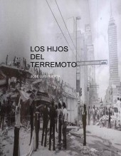 LOS HIJOS DEL TERREMOTO