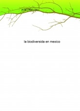 la biodiversida en mexico